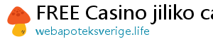 FREE Casino jiliko casino